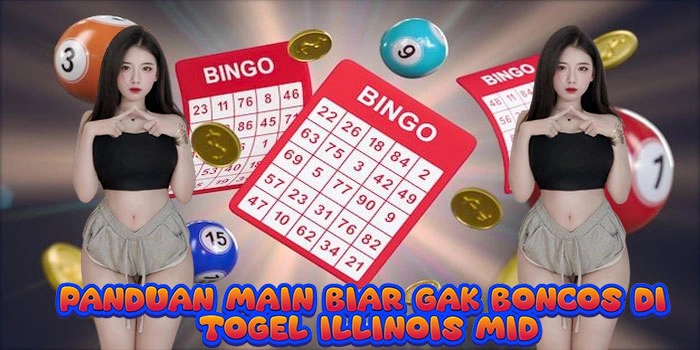 Panduan-Main-Biar-Gak-Boncos-Di-Togel-Illinois-Mid