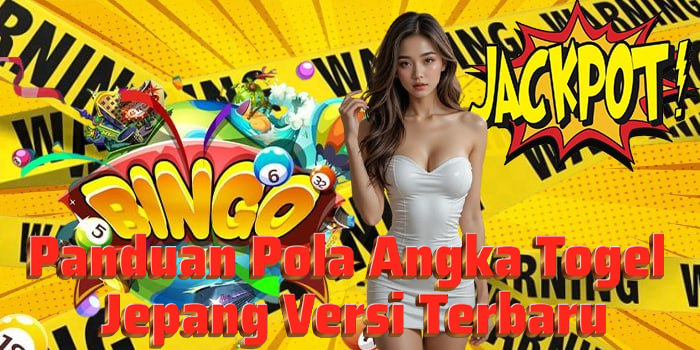 Panduan Pola Angka Togel Jepang Versi Terbaru
